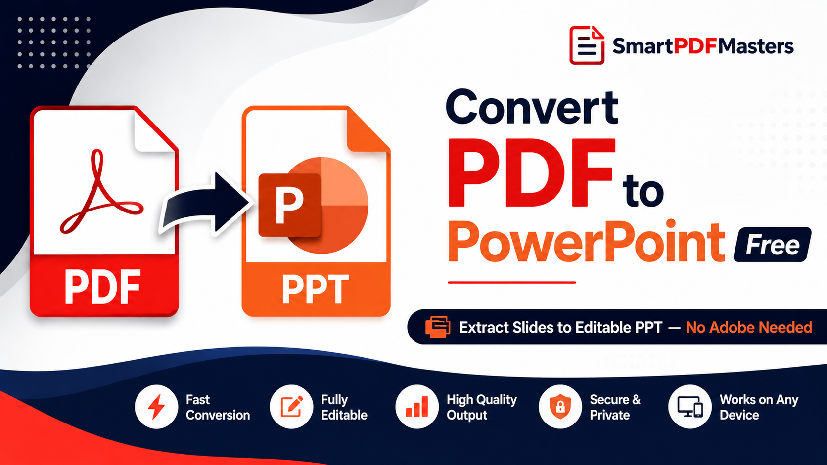 How to Convert PDF to PowerPoint Free — Complete Guide 2026 — SmartPDFMasters guide
